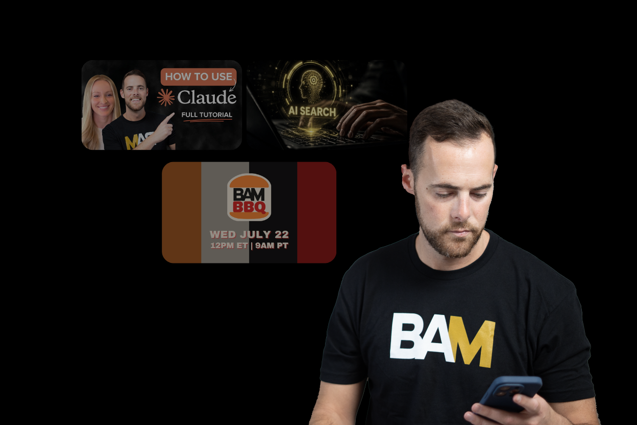 Man in a BAM shirt looking at his phone; three promo banners hover above him for Claude tutorial, AI search, and BAM BBQ event date.