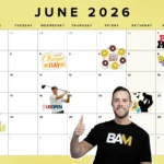 June 2026 calendar on a yellow background with event icons (Pride Month, Cheese Day, Donut Day, Best Friends Day) and a person in a BAM shirt in front.