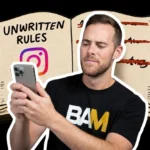 The-11-Unwritten-Rules-of-Social-Media_The-Broke-Agent_BAM-featured-image