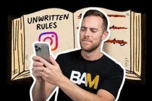 The-11-Unwritten-Rules-of-Social-Media_The-Broke-Agent_BAM-featured-image