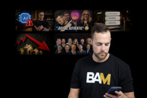 Bored at Your Open House 083026 - BAM Man in a BAM shirt looks at his phone, with a collage of six marketing-themed thumbnails in the dark background behind him (AI alert, 'Just Be Authentic', sales texts, real estate downtrend, team photo).