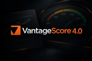 VantageScore-4pt0-Is-Now-Available--to-Every-Approved-GSE-Lender_BAM-featured-image